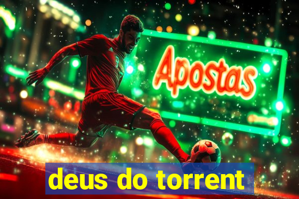 deus do torrent